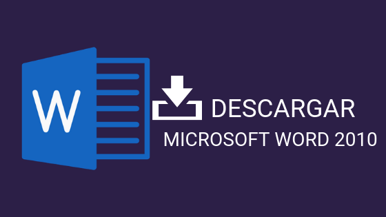 Descargar Microsoft Word 2010