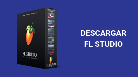 Descargar FL Studio